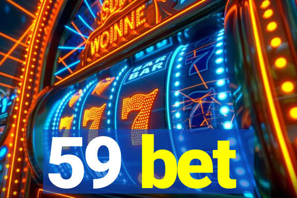 59 bet